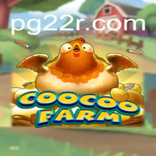 Discover the Engaging World of CooCooFarm: A Unique Approach to Online Gaming